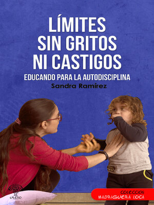 cover image of Límites sin gritos ni castigos